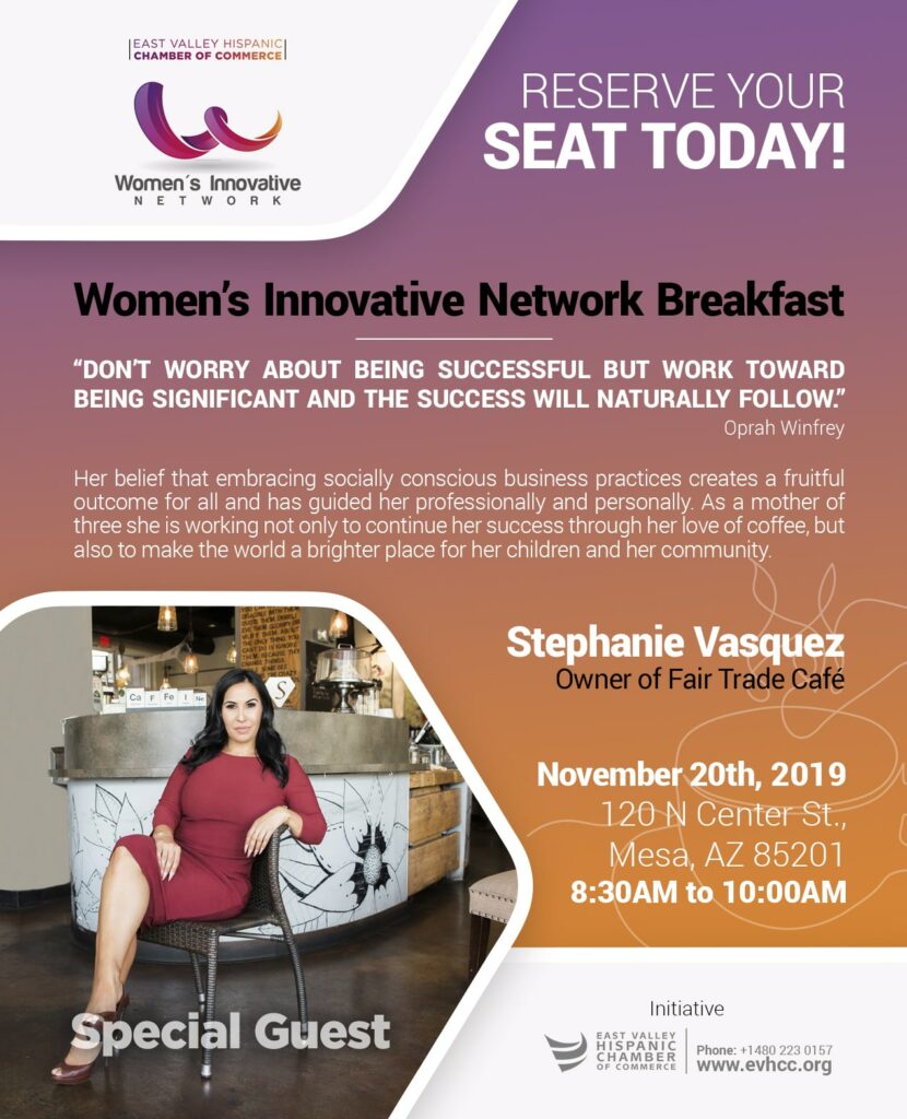 Women's Innovative Breakfast Networking November 20, 2019 by the East Valley Hispanic Chamber of Commerce