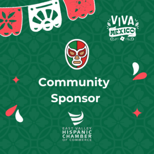 Community Sponsor badge for El Grito 2026 Dia De Fiesta celebration by East Valley Hispanic Chamber of Commerce.