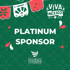 Platinum Sponsor badge for El Grito 2026 Dia De Fiesta celebration by East Valley Hispanic Chamber of Commerce.